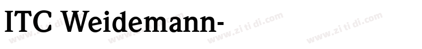 ITC Weidemann字体转换 ITC Weidemann字体转换